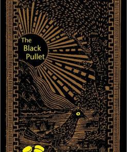 The Black Pullet By Samuel Weisner