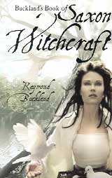 Buckland's Book Of Saxon Witchcraft By Raymond Buckland