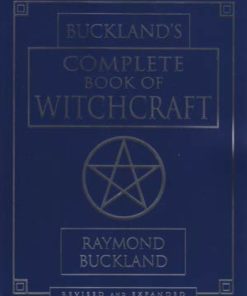 Complete Book Of Witchcraft By Raymond Buckland