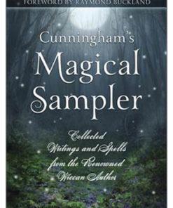 Cunningham's Magical Sampler By Scott Cunningham