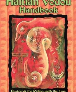 Haitian Vodou Handbook By Kenaz Filan
