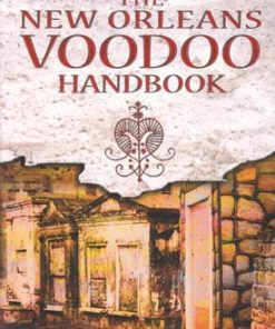 New Orleans Voodoo Handbook By Kenaz Filan