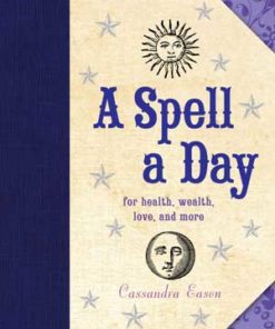 A Spell A Day (hc) By Cassandra Eason