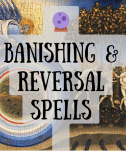 🚫 Banishing & Reversal Spells